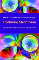 Michaela Amering, H Katschnig, Heinz Katschnig, Michae Krausz, Michael Krausz - Hoffnung Macht Sinn
