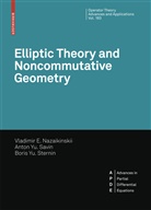 Vladimir E. Nazaikinskii, Vladimir Nazaykinskiy, Vladimir E Nazaykinskiy, Vladimir E. Nazaykinskiy, A Y Savin, A Yu Savin... - Elliptic Theory and Noncommutative Geometry