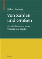 Heinz Lüneburg - Von Zahlen und Größen. Bd.2