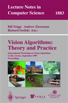 Richard Szeliski, Bill Triggs, Andrew Zisserman - Vision Algorithms: Theory and Practice