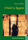 Dieter Wolber - Urlaub in Ägypten