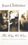 Joan Chittister, Sister Joan Chittister, Sister Joan D. Chittister - Way We Were