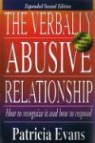 Patricia Evans, Mary Kae Irbin - The Verbally Abusive Relationship: How to Recognize It and How to Respond (Audio book)