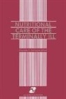 Gallagher, C. Gallagher-Allred, Charlette R. Gallagher-Allred - Nutritional Care of the Terminally Ill