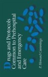 Cummings, P. Howard Cummings, P.howard Cummings - Drugs and Protocols Common to Prehospital and Emergency Care