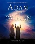 Sandra King - Adam and the Woman