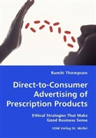 Bambi Thompson - Direct-to-Consumer Advertising of Prescription Products
