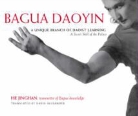 David Alexander, Jinghan He, He Jinghan - Bagua Daoyin