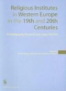 J. Demayer, S. Leplae, Jan De (EDT) Maeyer, J. Schmiedl, Jan de Maeyer, Sofie Leplae... - Religious Institutes in Western Europe in the 19th & 20th Centuries