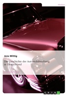 Jens Wittig - Die Geschichte der Automobilwerbung in Deutschland