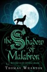 Thomas Wharton - The Shadow Of Malabron