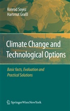 Hartmut Graßl, Konra Soyez, Konrad Soyez - Climate Change and Technological Options