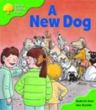 Roderick Hunt - Oxford Reading Tree: Stage 2: Storybooks: A New Dog