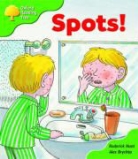 Roderick Hunt - Oxford Reading Tree: Stage 2: More Storybooks A: Spots!