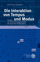 Svetlana Petrova - Die Interaktion von Tempus und Modus