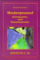 Sauder, Richard Sauder, Petra Friebel - Underground