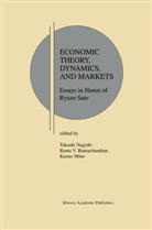 Kazuo Mino, Takashi Negishi, Rama V. Ramachandran, Ram V Ramachandran, Rama V Ramachandran - Economic Theory, Dynamics and Markets