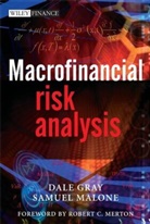Dal Gray, Dale Gray, Dale F. Gray, Dale F. Malone Gray, Dale Malone Gray, Df Gray... - Macrofinancial Risk Analysis
