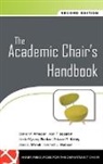 Becker, Linda Wysong Becker, Kinley, Edward R Kinley, Edward R. Kinley, Dara D Mlinek... - Academic Chair''s Handbook