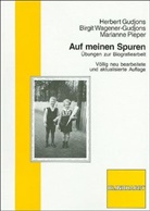Gudjon, Herber Gudjons, Herbert Gudjons, Pieper, M Pieper, Marianne Pieper... - Auf meinen Spuren