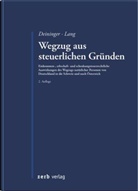 Rainer Deininger, Thomas Lang - Wegzug aus steuerlichen Gründen