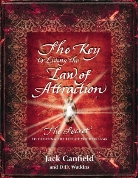 Jack Canfield, D. D. Watkins, D.D. Watkins - The Key to Living the Law of Attraction