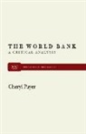 Cheryl Payer - The World Bank