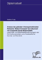 Nadine Pauly - Analyse des globalen interorganisationalen Netzwerks 'Global Compact' als Instrument von Corporate Social Responsibility