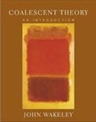 John Wakeley, John Wakely - Coalescent Theory