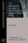 S. T. Kimbrough, S. T. Jr. Kimbrough, Steven T. Jr. Kimbrough, Kenneth G. Newport, Kenneth G. C. Newport, Charles Wesley - The Manuscript Journal of the Reverend Charles Wesley, M.A