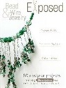 Fernando da Silva, Fernando Dasilva, Katie Hacker, Margot Potter - Bead and Wire Jewelry Exposed