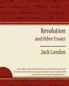 Jack London - Revolution and Other Essays