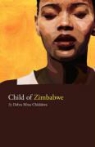 Debra Chidakwa - Child of Zimbabwe