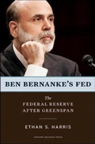 E. Harris, Ethan S. Harris, Harris Ethan S. - Ben Bernanke's Fed.