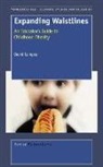 D. Campos, David Campos - Expanding Waistlines: An Educator's Guide to Childhood Obesity