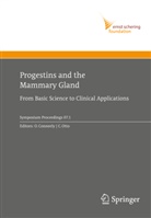 O. Conneely, Orla Conneely, Orla M. Conneely, Orl M Conneely, Orla M Conneely, Otto... - Progestins and the Mammary Gland