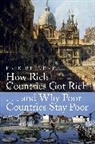 Erik Reinert, Erik S. Reinert, Erik. S. Reinert, Reinert Erik S. - How Rich Countries Got Rich and Why Poor Countries Stay Poor