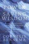 Cornelis Bennema - The Power of Saving Wisdom