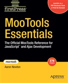 Aaron Newton - MooTools Essentials