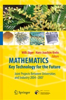Willi Jager, Will Jäger, Willi Jäger, Krebs, Krebs, Hans-Joachim Krebs - Mathematics - Key Technology for the Future