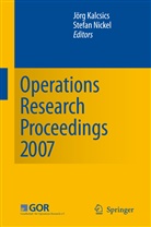 Jör Kalcsics, Jorg Kalcsics, Jörg Kalcsics, Nickel, Nickel, Stefan Nickel - Operations Research Proceedings 2007