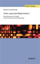 Gerhard Luchterhandt - "Viele ungenutzte Möglichkeiten"