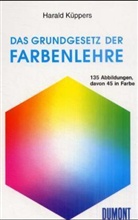 Harald Küppers - Das Grundgesetz der Farbenlehre