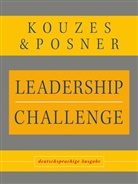James Kouzes, James M Kouzes, James M. Kouzes, Barry Z Posner, Barry Z. Posner - Leadership Challenge, Deutschsprachige Ausgabe