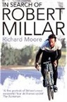 Richard Moore, Moore Richard - In Search of Robert Millar