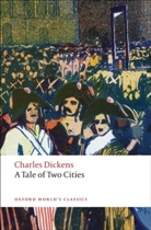 Charles Dickens, Andre Sanders, Andrew Sanders, Andrew (Lecturer in English Sanders, Sanders Andrew - A Tale of Two Cities