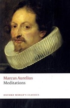 Marcus Aurelius Antoninus, Marcus Aurelius, Marc Aurel, Marcus Aurelius (Emporor of Rome) - Meditations of Marcus Aurelius Antoninus
