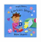 Helen Stephens, Helen Stephens - Magic Movers: Lucy Loves Shapes