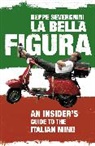 Beppe Severgnini, Severgnini Beppe - La Bella Figura