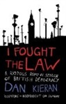 Dan Kieran - I Fought The Law